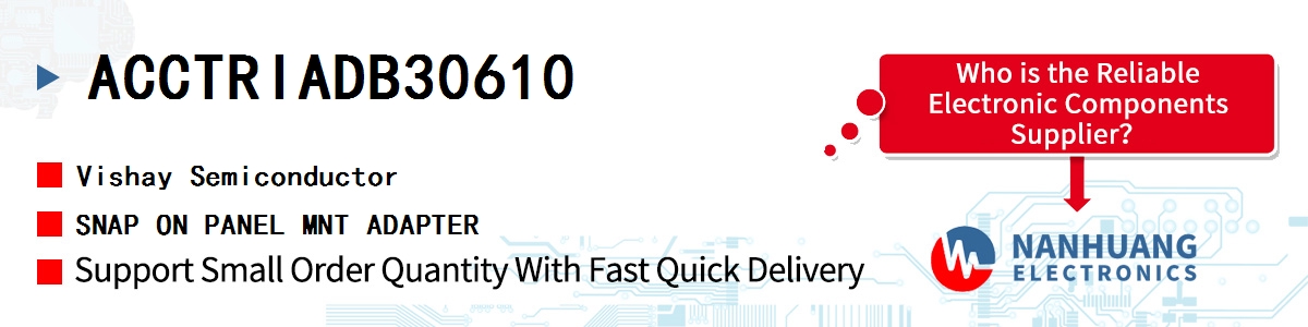 ACCTRIADB30610 Vishay SNAP ON PANEL MNT ADAPTER