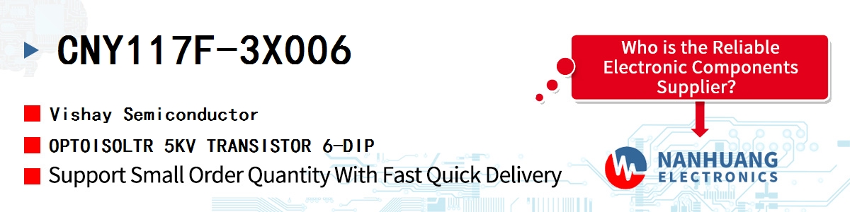 CNY117F-3X006 Vishay OPTOISOLTR 5KV TRANSISTOR 6-DIP