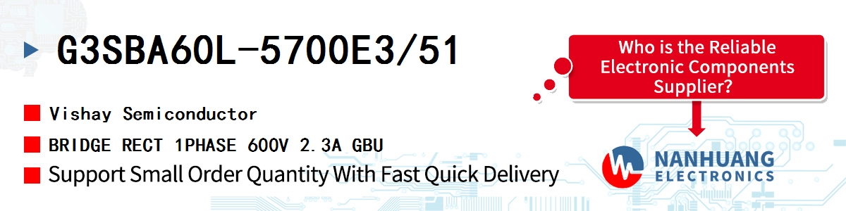 G3SBA60L-5700E3/51 Vishay BRIDGE RECT 1PHASE 600V 2.3A GBU