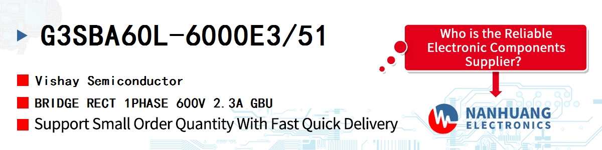 G3SBA60L-6000E3/51 Vishay BRIDGE RECT 1PHASE 600V 2.3A GBU