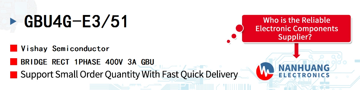 GBU4G-E3/51 Vishay BRIDGE RECT 1PHASE 400V 3A GBU