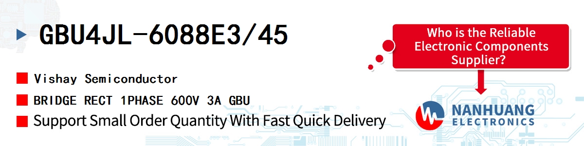 GBU4JL-6088E3/45 Vishay BRIDGE RECT 1PHASE 600V 3A GBU