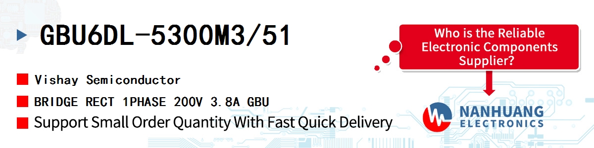 GBU6DL-5300M3/51 Vishay BRIDGE RECT 1PHASE 200V 3.8A GBU