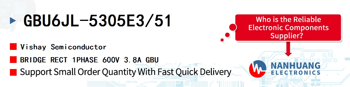 GBU6JL-5305E3/51 Vishay BRIDGE RECT 1PHASE 600V 3.8A GBU