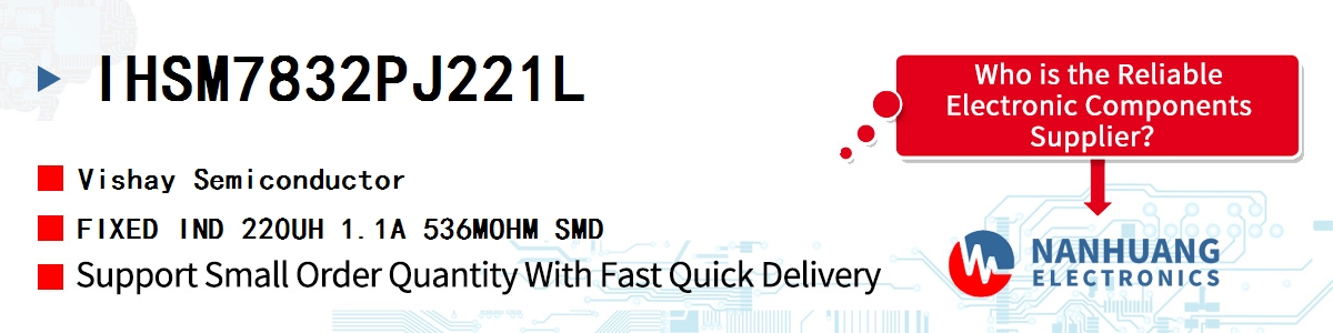 IHSM7832PJ221L Vishay FIXED IND 220UH 1.1A 536MOHM SMD