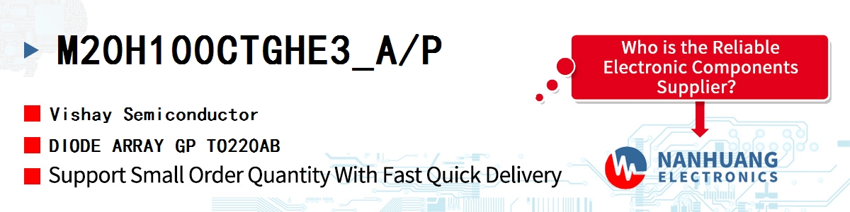 M20H100CTGHE3_A/P Vishay DIODE ARRAY GP TO220AB