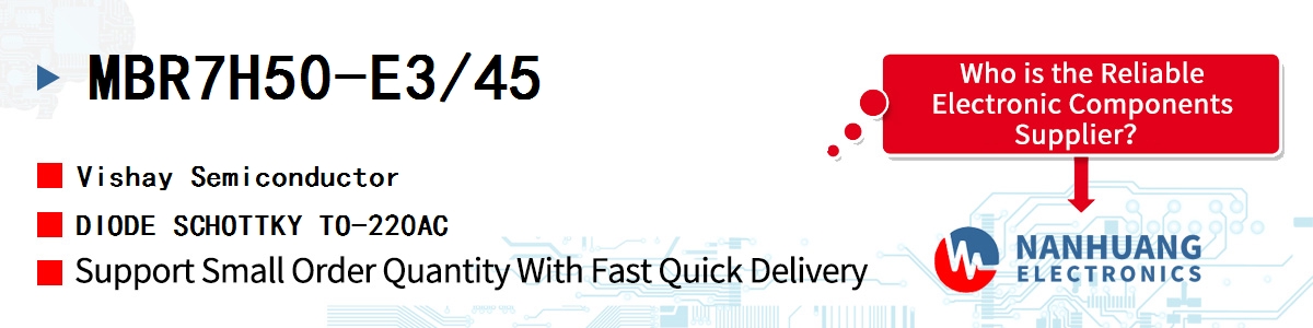 MBR7H50-E3/45 Vishay DIODE SCHOTTKY TO-220AC