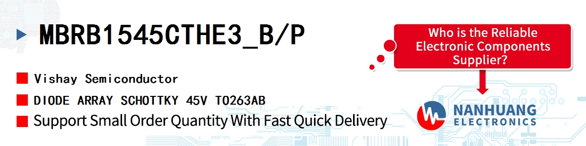 MBRB1545CTHE3_B/P Vishay DIODE ARRAY SCHOTTKY 45V TO263AB