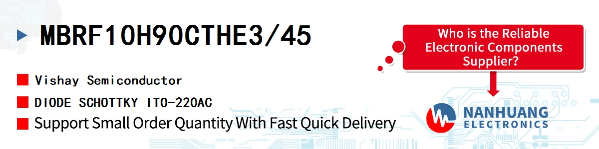 MBRF10H90CTHE3/45 Vishay DIODE SCHOTTKY ITO-220AC