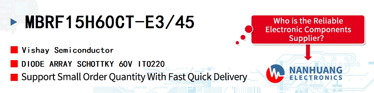 MBRF15H60CT-E3/45 Vishay DIODE ARRAY SCHOTTKY 60V ITO220