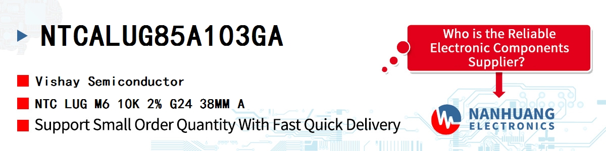 NTCALUG85A103GA Vishay NTC LUG M6 10K 2% G24 38MM A