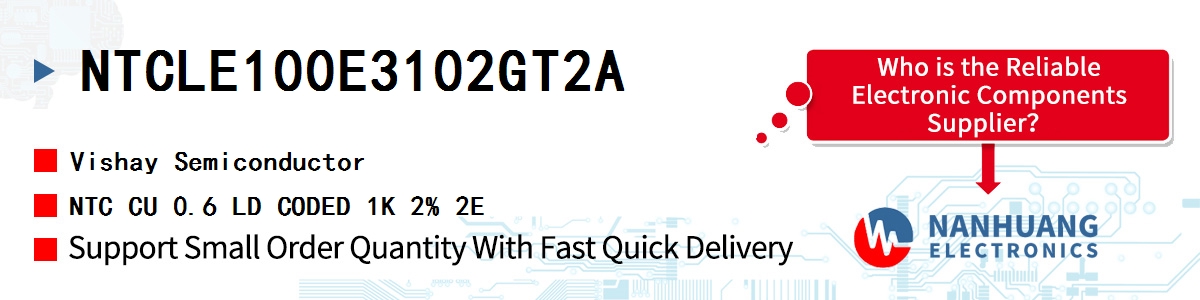 NTCLE100E3102GT2A Vishay NTC CU 0.6 LD CODED 1K 2% 2E