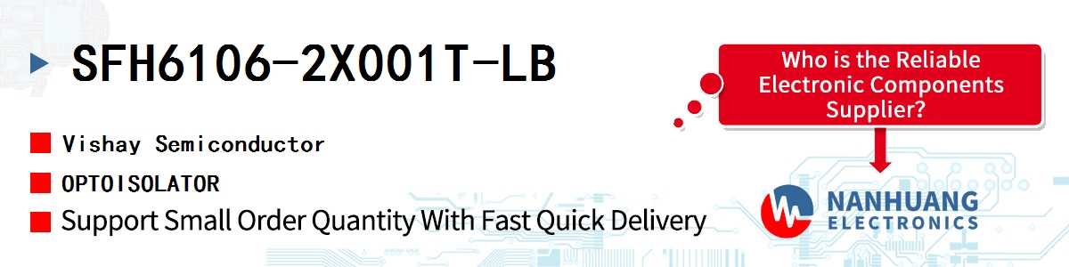 SFH6106-2X001T-LB Vishay OPTOISOLATOR