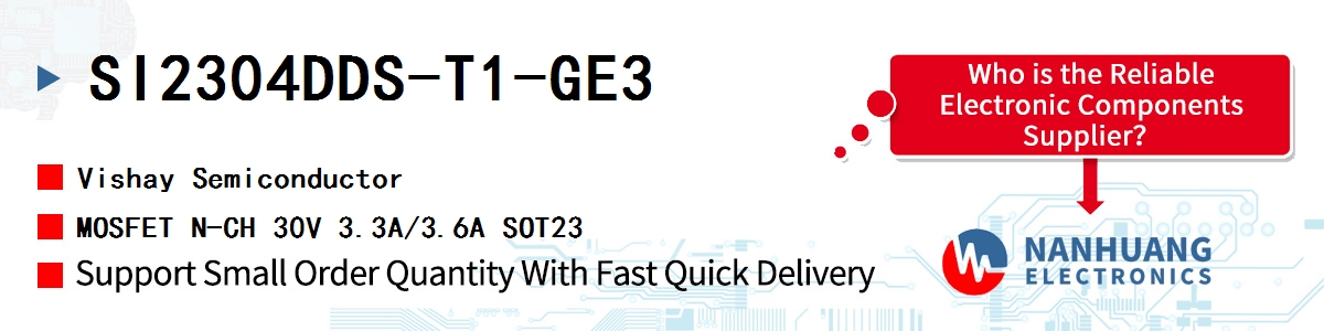 SI2304DDS-T1-GE3 Vishay MOSFET N-CH 30V 3.3A/3.6A SOT23