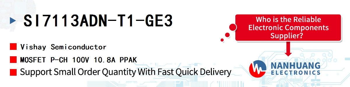 SI7113ADN-T1-GE3 Vishay MOSFET P-CH 100V 10.8A PPAK