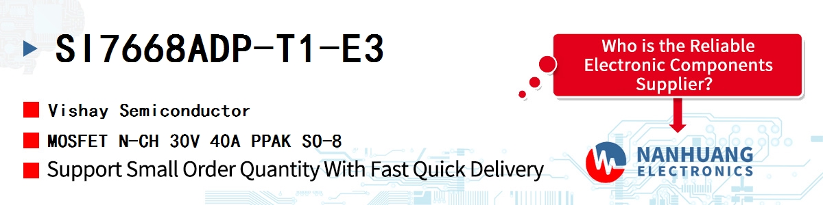 SI7668ADP-T1-E3 Vishay MOSFET N-CH 30V 40A PPAK SO-8
