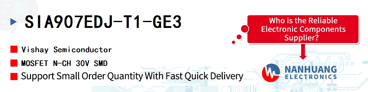 SIA907EDJ-T1-GE3 Vishay MOSFET N-CH 30V SMD