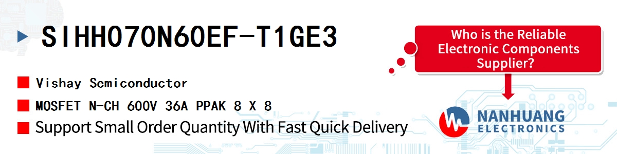 SIHH070N60EF-T1GE3 Vishay MOSFET N-CH 600V 36A PPAK 8 X 8