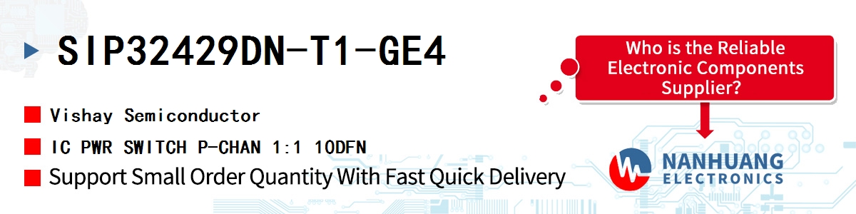 SIP32429DN-T1-GE4 Vishay IC PWR SWITCH P-CHAN 1:1 10DFN