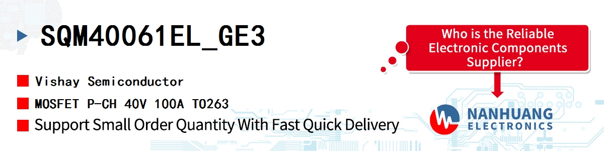SQM40061EL_GE3 Vishay MOSFET P-CH 40V 100A TO263