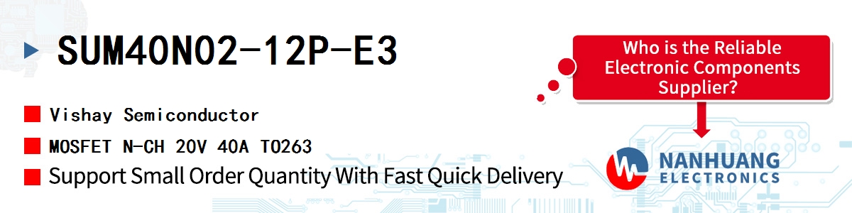 SUM40N02-12P-E3 Vishay MOSFET N-CH 20V 40A TO263
