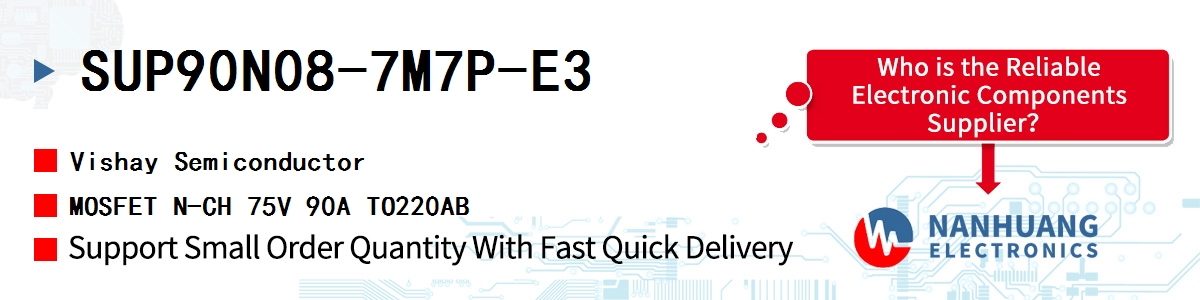 SUP90N08-7M7P-E3 Vishay MOSFET N-CH 75V 90A TO220AB