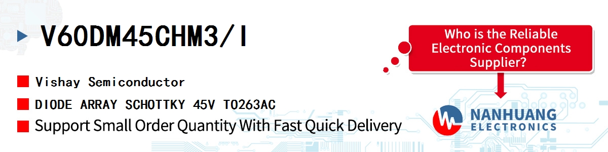 V60DM45CHM3/I Vishay DIODE ARRAY SCHOTTKY 45V TO263AC