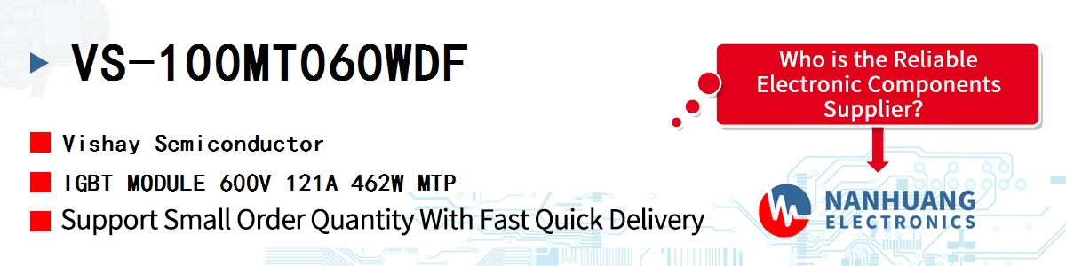 VS-100MT060WDF Vishay IGBT MODULE 600V 121A 462W MTP