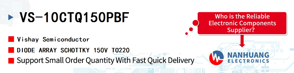 VS-10CTQ150PBF Vishay DIODE ARRAY SCHOTTKY 150V TO220
