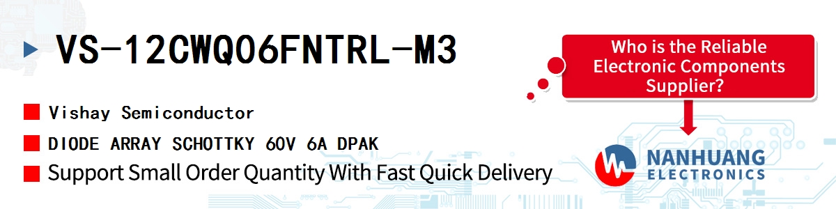 VS-12CWQ06FNTRL-M3 Vishay DIODE ARRAY SCHOTTKY 60V 6A DPAK