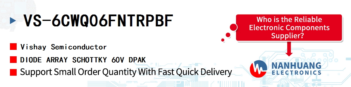 VS-6CWQ06FNTRPBF Vishay DIODE ARRAY SCHOTTKY 60V DPAK