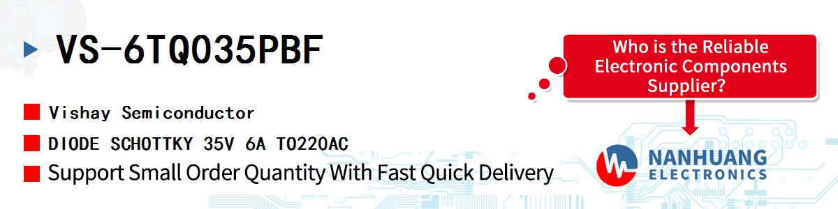 VS-6TQ035PBF Vishay DIODE SCHOTTKY 35V 6A TO220AC