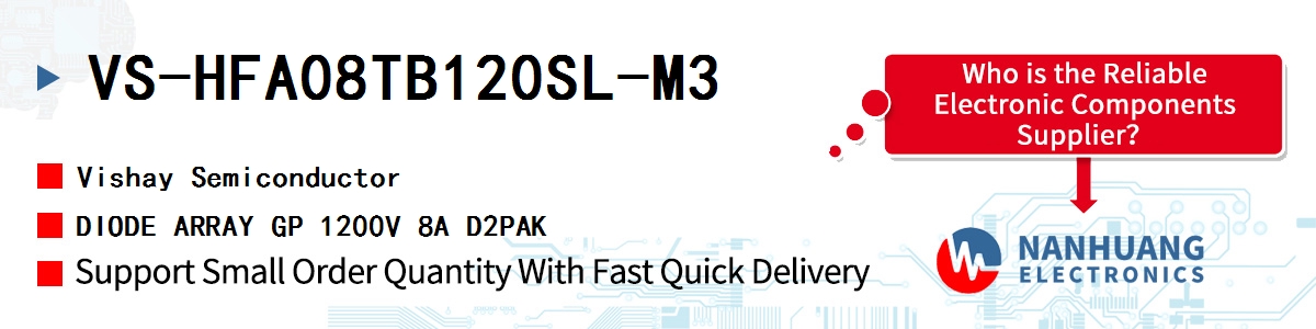 VS-HFA08TB120SL-M3 Vishay DIODE ARRAY GP 1200V 8A D2PAK