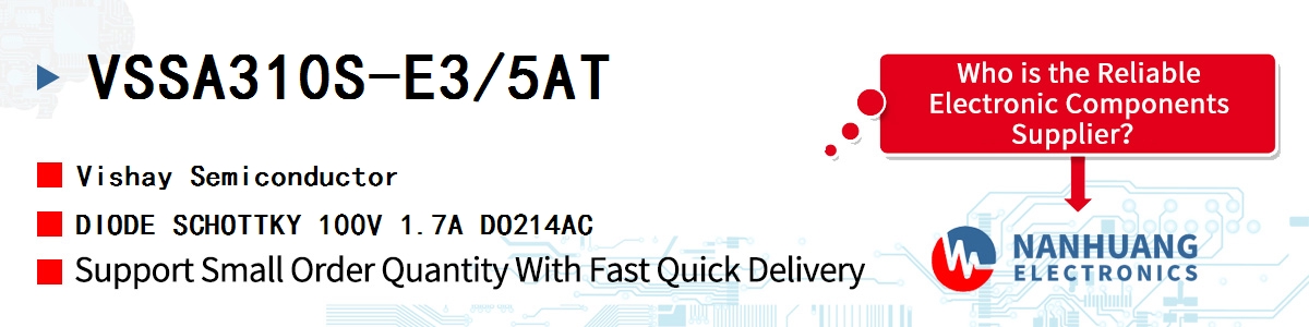 VSSA310S-E3/5AT Vishay DIODE SCHOTTKY 100V 1.7A DO214AC