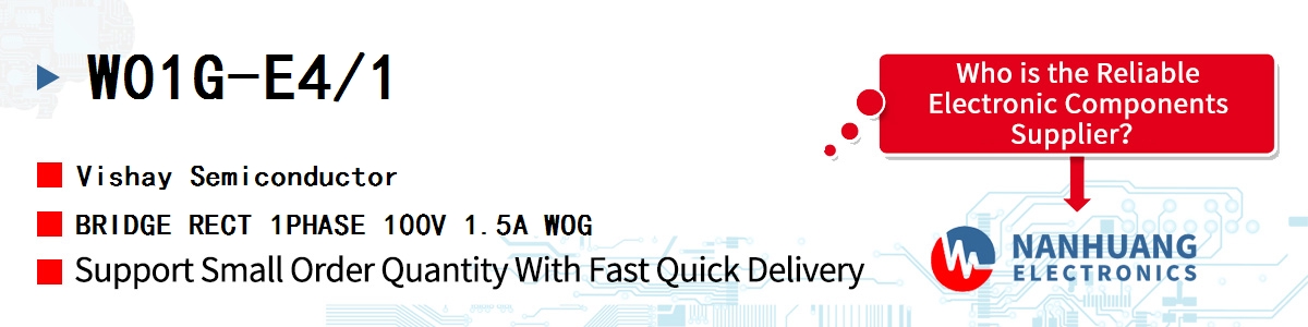 W01G-E4/1 Vishay BRIDGE RECT 1PHASE 100V 1.5A WOG